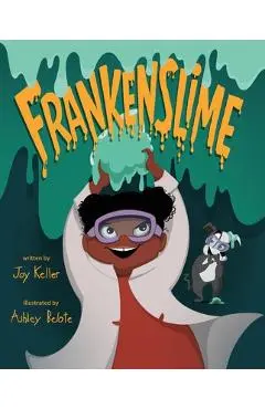 Frankenslime - Joy Keller