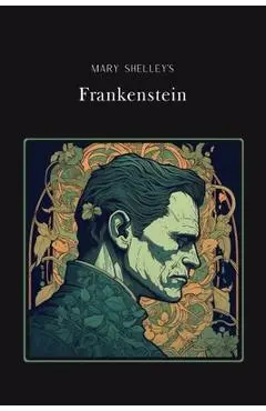 Frankenstein Gold Edition (adapted for struggling readers) - Mary Shelley