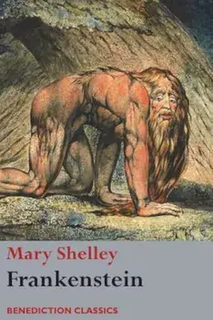 Frankenstein; Or, the Modern Prometheus: (Shelley's Final Revision, 1831), Paperback/Mary Wollstonecraft Shelley