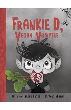 Frankie D, Vegan Vampire - Sally Dutra