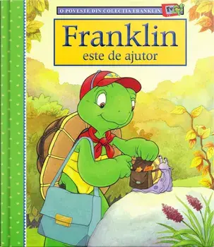 Franklin este de ajutor/Paulette Bourgeois