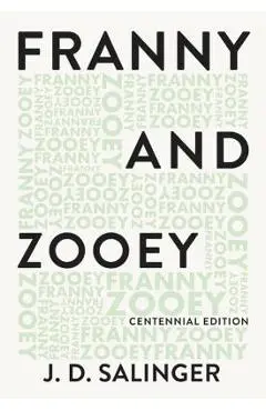 Franny and Zooey - J. D. Salinger
