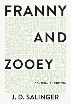 Franny and Zooey, Paperback/J. D. Salinger