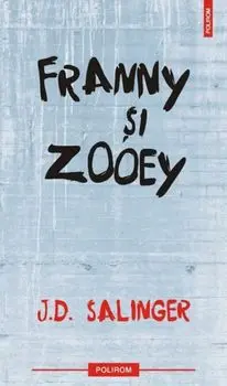 Franny si Zooey/J.D. Salinger