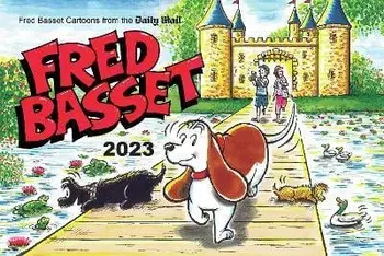 Fred Basset Yearbook 2023. Witty Comic Strips from the Daily Mail, Paperback/Alex Graham