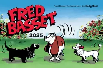 Fred Basset Yearbook 2025. Witty Comic Strips from the Daily Mail, Paperback/Alex Graham