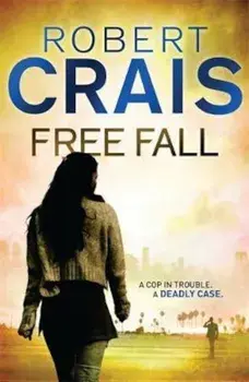 Free Fall, Paperback/Robert Crais
