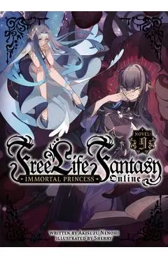 Free Life Fantasy Online: Immortal Princess (Light Novel) Vol. 9 - Akisuzu Nenohi