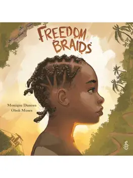 Freedom Braids, Paperback/Monique Duncan