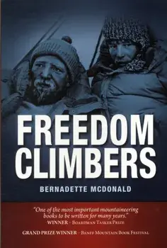 Freedom Climbers, Paperback/Bernadette McDonald