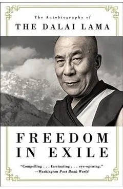 Freedom in Exile: The Autobiography of the Dalai Lama - Dalai Lama