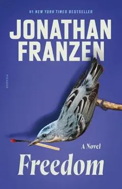 Freedom - Jonathan Franzen