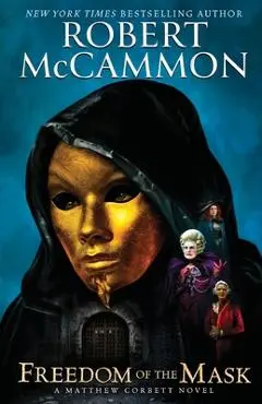 Freedom of the Mask - Robert Mccammon