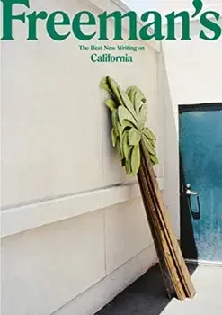 Freeman's California, Paperback/John Freeman