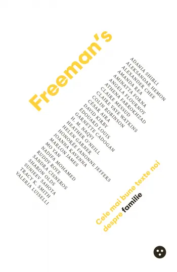 Freeman's: cele mai bune texte noi despre familie