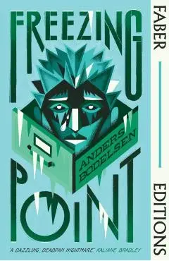 Freezing Point (Faber Editions) - Anders Bodelsen