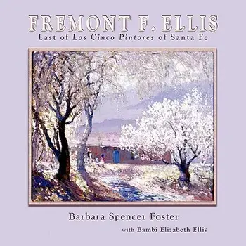 Fremont Ellis, Paperback/Barbara Spencer Foster