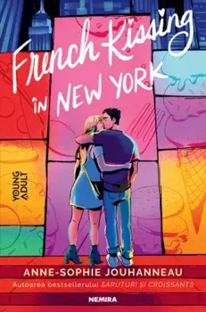 French Kissing in New York/Anne-Sophie Jouhanneau