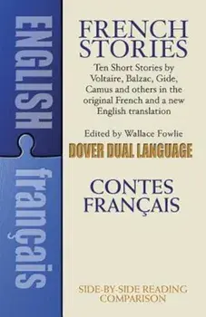 French Stories/Contes Francais: A Dual-Language Book, Paperback/Wallace Fowlie