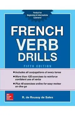 French Verb Drills, Fifth Edition - R. De Roussy De Sales
