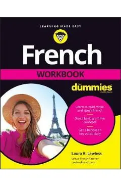 French Workbook for Dummies - Laura K. Lawless