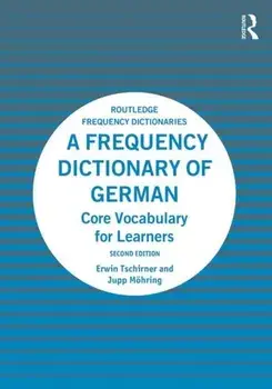 Frequency Dictionary of German. Core Vocabulary for Learners, Paperback/Jupp Moehring