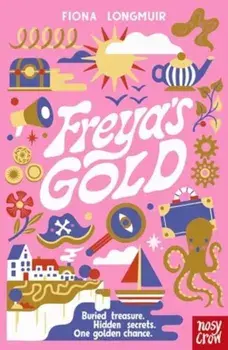 Freya's Gold, Paperback/Fiona Longmuir