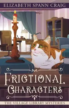 Frictional Characters, Paperback/Elizabeth Spann Craig