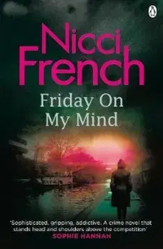 Friday on My Mind, Paperback/Nicci French