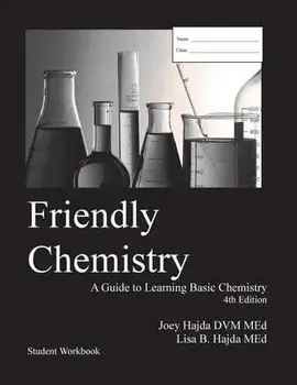 Friendly Chemistry Student Workbook, Paperback/Joey A. Hajda
