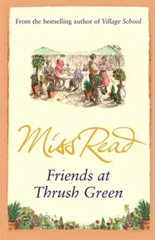 Friends at Thrush Green, Paperback/***