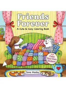 Friends Forever. A Cute & Cozy Coloring Book, Paperback/Jane Maday