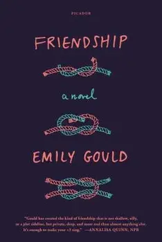 Friendship, Paperback/Emily Gould