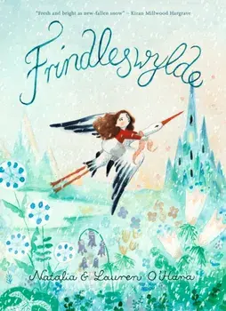 Frindleswylde, Hardback/Lauren O'Hara