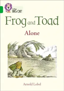 Frog and Toad: Alone. Band 05/Green, Paperback/Arnold Lobel