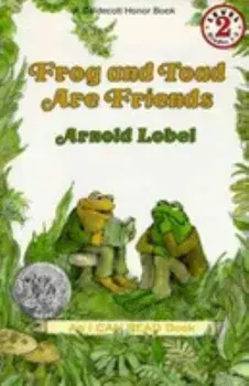 Frog and Toad Are Friends/Arnold Lobel