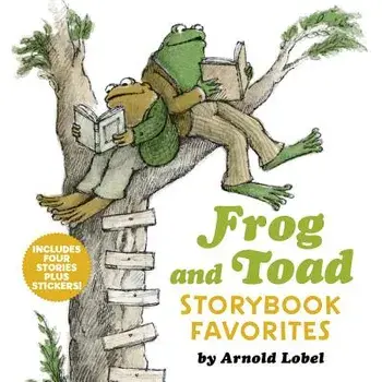 Frog and Toad Storybook Favorites: Includes 4 Stories Plus Stickers!, Hardcover/Arnold Lobel