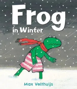 Frog in Winter, Paperback/Max Velthuijs