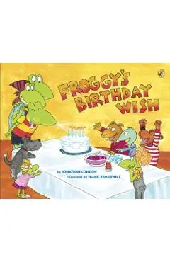Froggy's Birthday Wish - Jonathan London