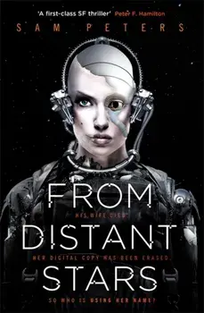 From Distant Stars. Book 2, Paperback/Sam Peters