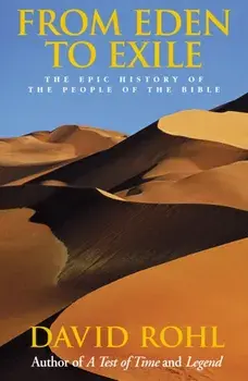 From Eden To Exile, Paperback/David Rohl