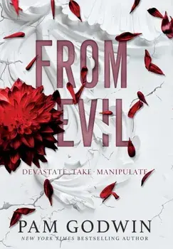 From Evil: Books 4-6, Hardcover/Pam Godwin