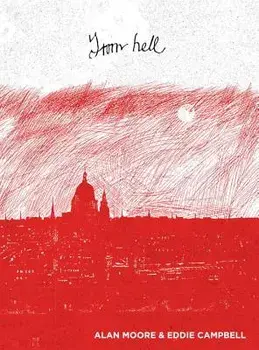 From Hell, Hardcover/Alan Moore
