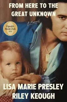 From Here to the Great Unknown. A Memoir, Hardback/Riley Keough