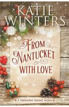 From Nantucket, With Love - Katie Winters