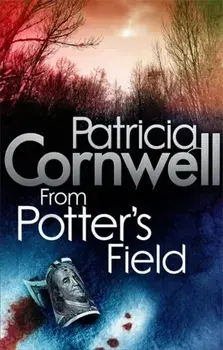 From Potter's Field, Paperback/Patricia Cornwell