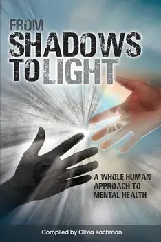 From Shadows To Light, Paperback/Olivia Kachman