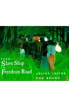 From Slave Ship to Freedom Road - Julius Lester