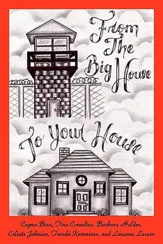 From the Big House to Your House: Cooking in Prison, Paperback/Celeste Johnson
