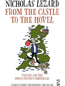 From the Castle to the Hove-l, Paperback/Nicholas Lezard